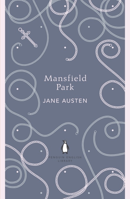 Mansfield Park: Jane Austen (The Penguin English Library)
