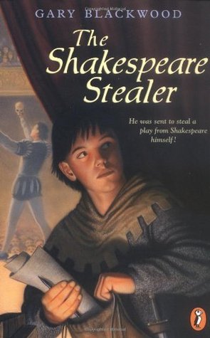 The Shakespeare Stealer (Shakespeare Stealer, 1, Band 1)