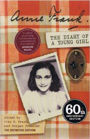 The Diary of a Young Girl: Ed. by Otto H. Frank and Mirjam Pressler