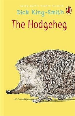 The Hodgeheg (Puffin Modern Classics)
