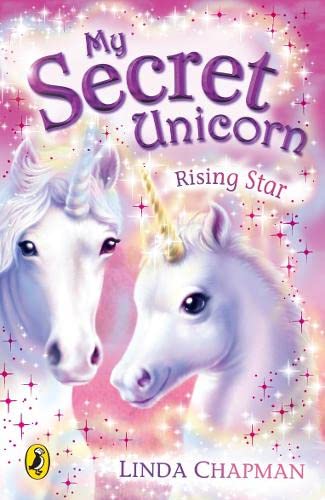 My Secret Unicorn: Rising Star: Mondscheinzauber, englische Ausgabe