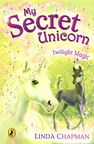 My Secret Unicorn: Twilight Magic