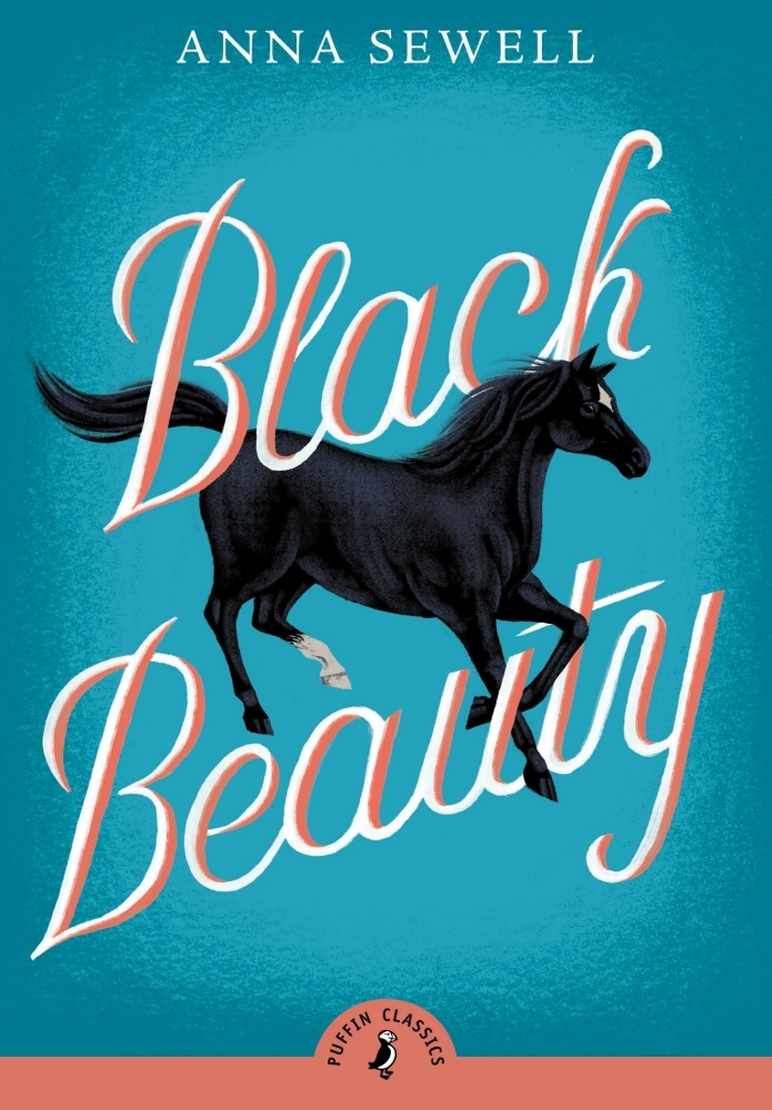 Black Beauty: Anna Sewell (Puffin Classics)
