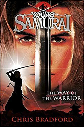 The Way of the Warrior (Young Samurai, Book 1) (Young Samurai, 1, Band 1)