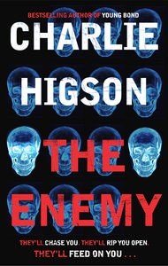 The Enemy - The Enemy: They'll chase cor. They'll rip you open. They'll feed on you . . .