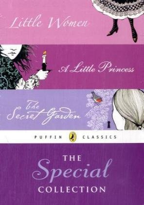 Puffin Classics, The Special Collection, Boxed Set, 3 Vols.: Little Women; A Little Princess; The Secret Garden