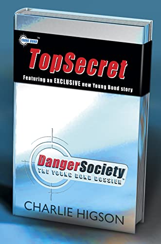 Danger Society: The Young Bond Dossier: TopSecret