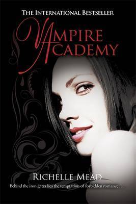 Vampire Academy (book 1): Love and Loyality run deeper than blood