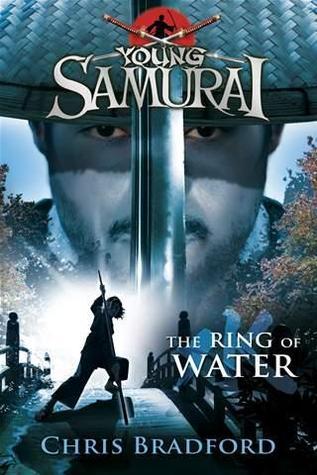 The Ring of Water (Young Samurai, Book 5) (Young Samurai, 5, Band 5)