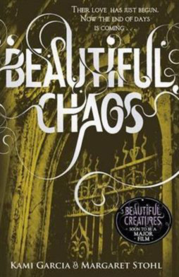 Beautiful Chaos (Book 3) (Beautiful Creatures)