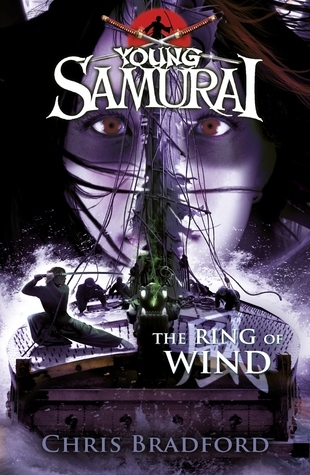 The Ring of Wind (Young Samurai, Book 7): Volume 7 (Young Samurai, 7, Band 7)