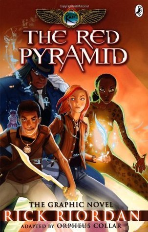 The Red Pyramid: The Graphic Novel (The Kane Chronicles Book 1) (Kane Chronicles Graphic Novels, 1)