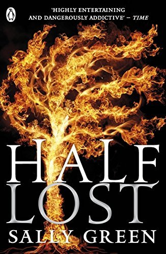 Half Lost: Sally Green (Half Bad, 3)