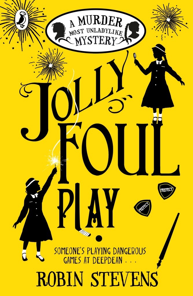 Jolly Foul Play: A Murder Most Unladylike Mystery (A Murder Most Unladylike Mystery, 4)