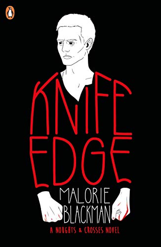 Knife Edge (Noughts and Crosses, 2)