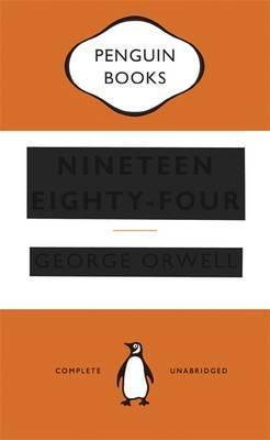 Nineteen Eighty-Four: Complete unabridged (Penguin Modern Classics)
