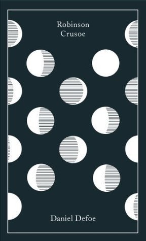 Robinson Crusoe: Daniel Defoe (Penguin Clothbound Classics)