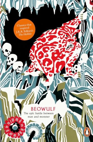 Beowulf: The epic battle between man and monster (Legends from the Ancient North)