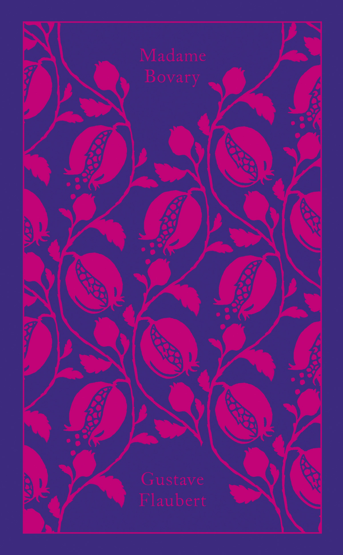 Madame Bovary: Provincial Lives (Penguin Clothbound Classics)