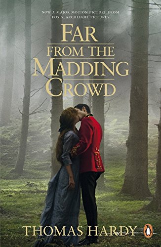 Far from the Madding Crowd (film tie-in): A Novel
