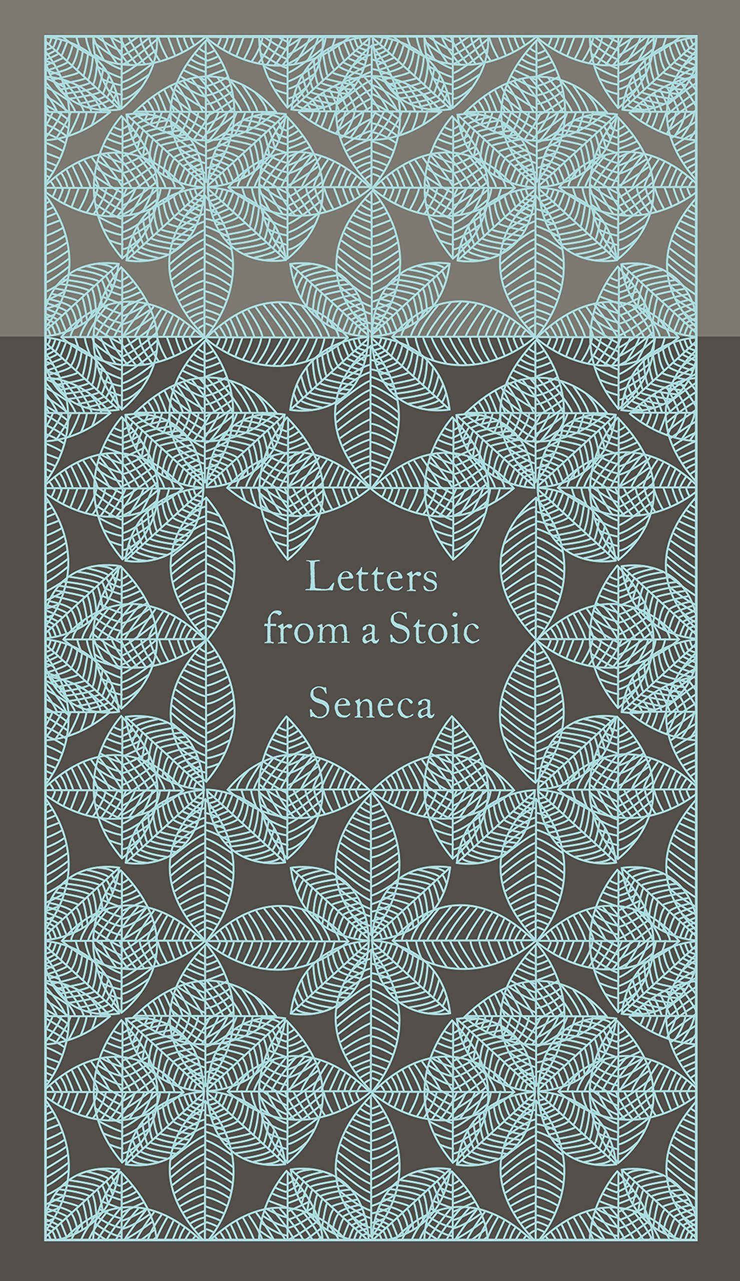Letters from a Stoic: Epistulae Morales Ad Lucilium (Penguin Pocket Hardbacks)
