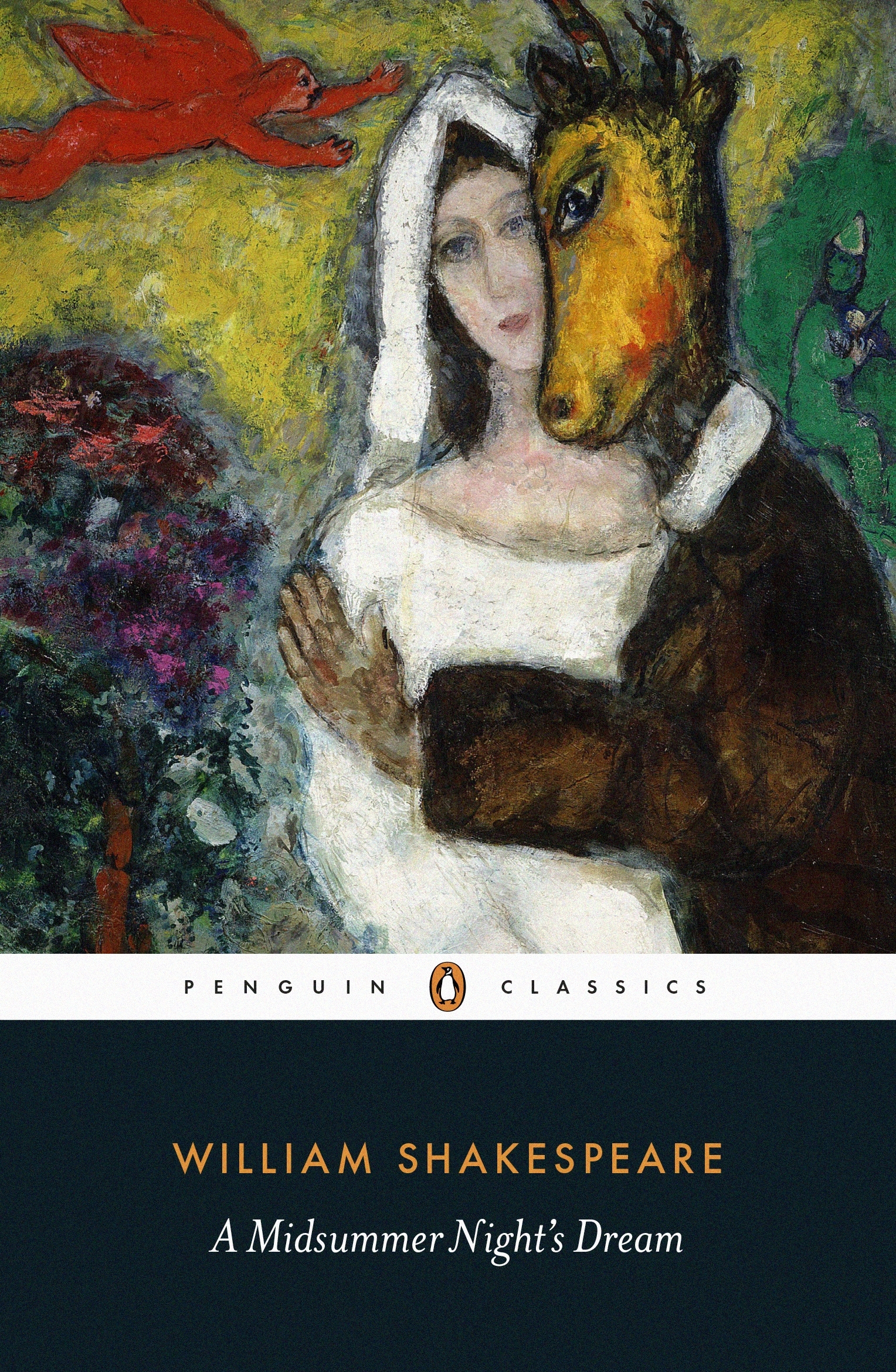 A Midsummer Night's Dream: With an introduction, a list of further reading, commentary and a short account of the textual problems of the play. Used ... Royal Shakespeare Company (Penguin classics)