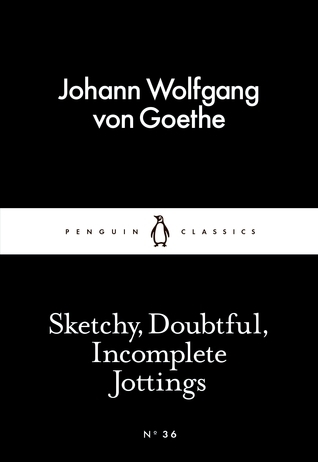 Little Black Classics Sketchy Doubtful Incomplete Jottings