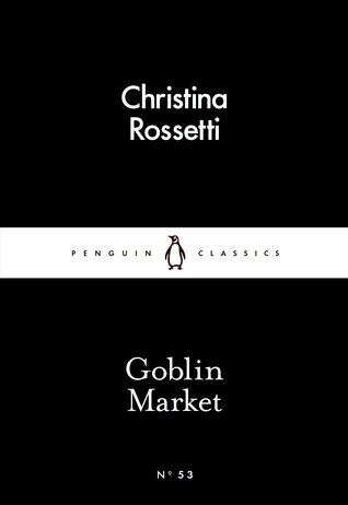 Little Black Classics Goblin Market