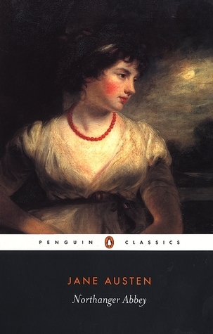 Northanger Abbey: Ed. with an Introduction and Notes by Marilyn Butler (Penguin Classics)