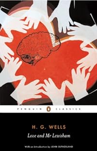 Love and Mr Lewisham (Penguin Classics)