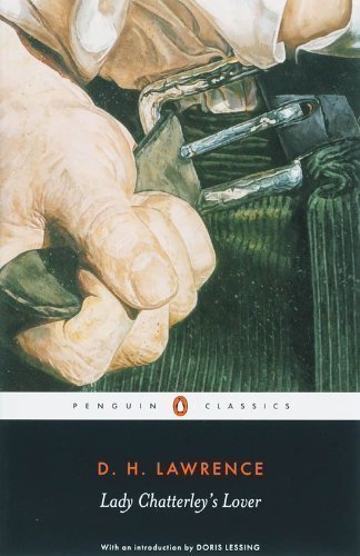 Lady Chatterley's Lover: With an intr. by Doris Lessing (Penguin Classics)
