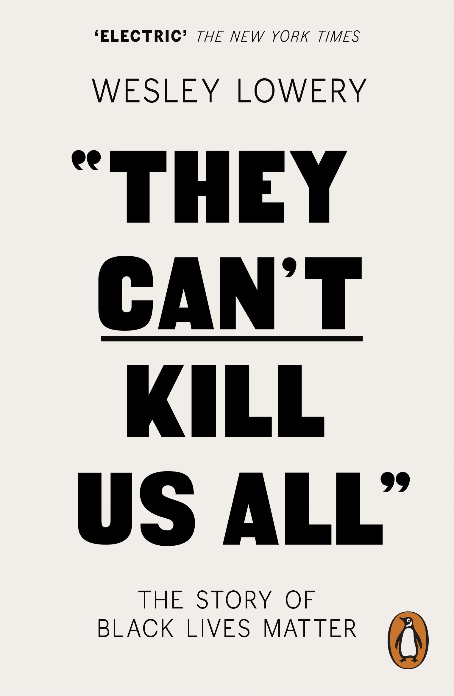They Can't Kill Us All: The Story of Black Lives Matter