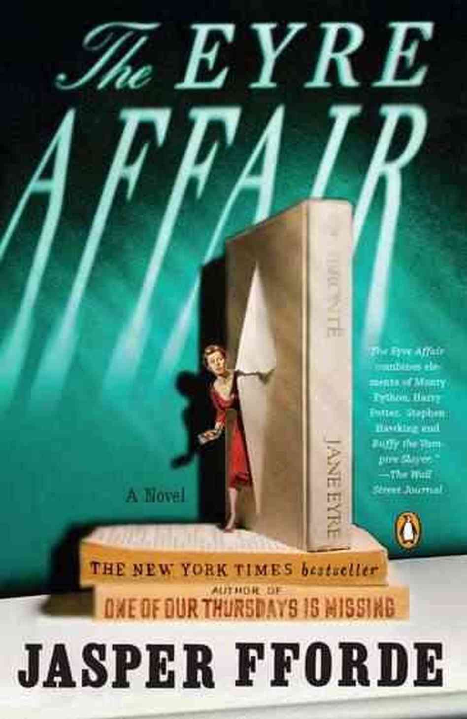 The Eyre Affair: A Novel (Thursday Next Novel)