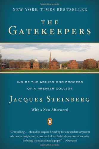 The Gatekeepers: Inside the Admissions Process of a Premier College