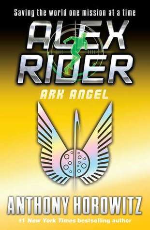 Ark Angel (Alex Rider, Band 6)
