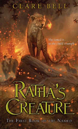 Ratha's Creature (The Named, Band 1)