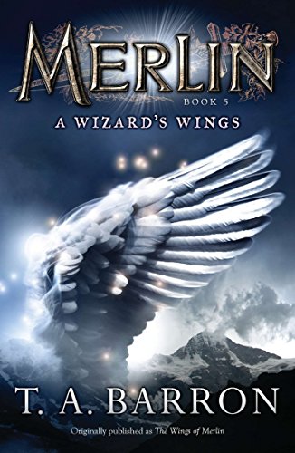 The Wizard's Wings: Book 5 (Merlin Saga, Band 5)
