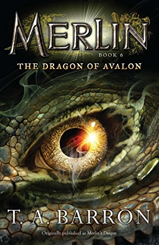 The Dragon of Avalon: Book 6 (Merlin Saga, Band 6)