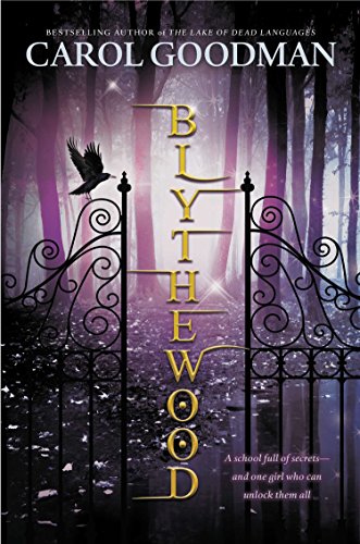 Blythewood (A Blythewood Novel, Band 1)