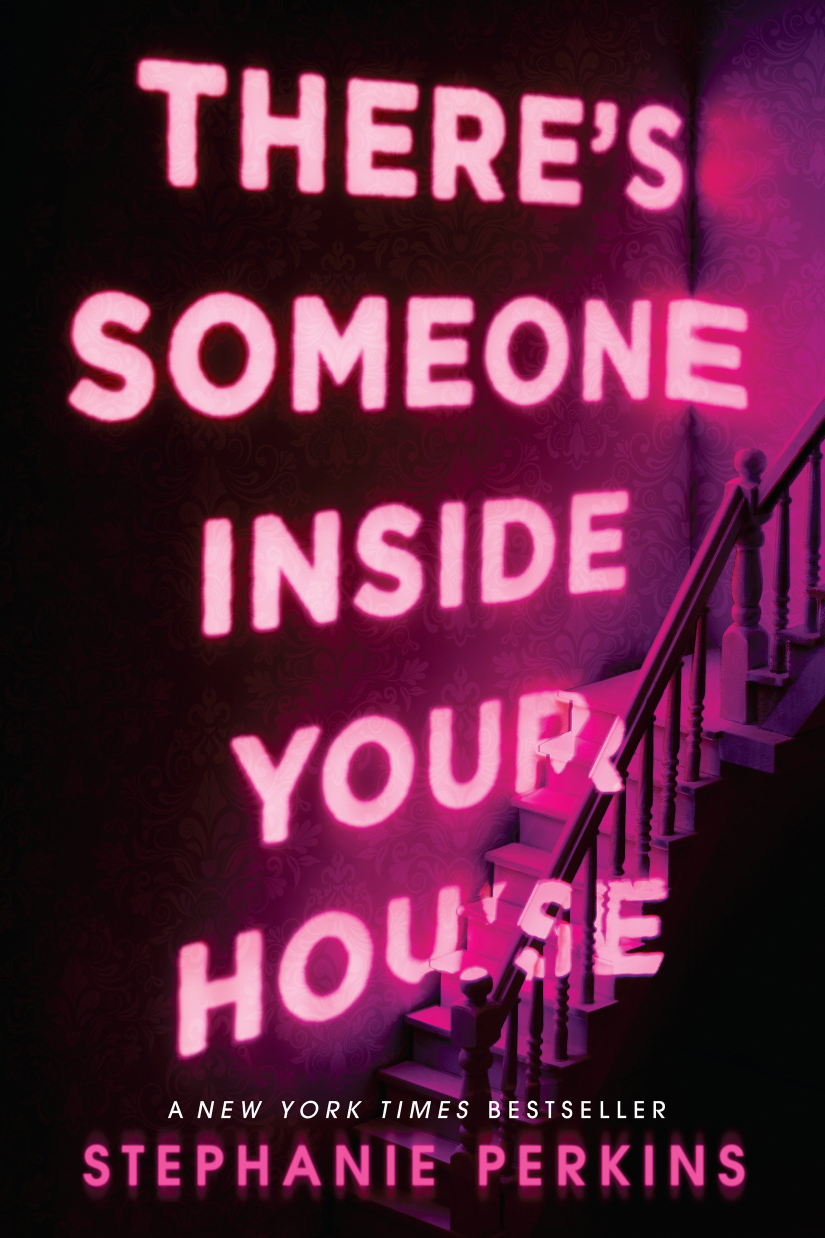 There's Someone Inside Your House: Stephanie Perkins