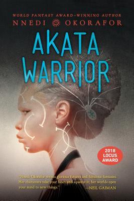 Akata Warrior (The Nsibidi Scripts, Band 2)