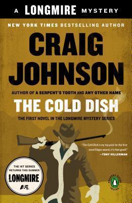 The Cold Dish: A Longmire Mystery