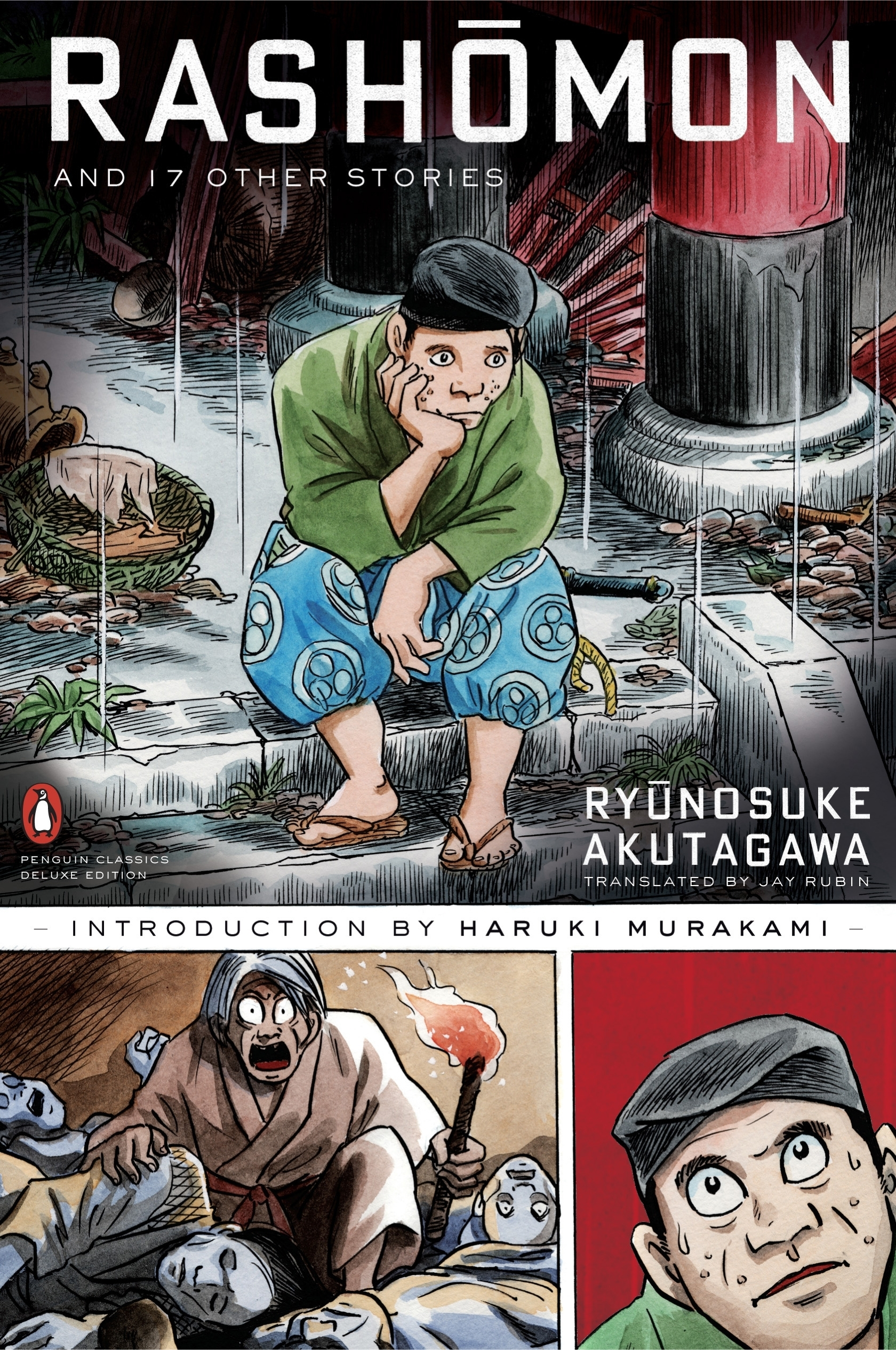 Rashomon and Seventeen Other Stories: (Penguin Classics Deluxe Edition)