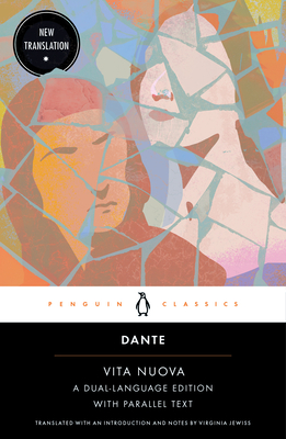 Vita Nuova: A Dual-Language Edition with Parallel Text (Penguin Classics)