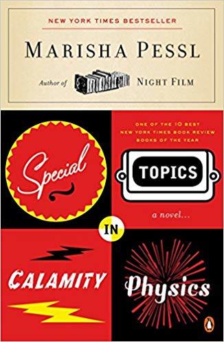 Special Topics in Calamity Physics