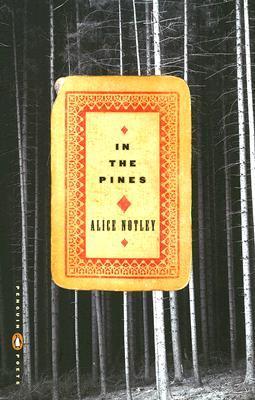 In the Pines (Penguin Poets)
