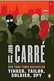 TINKER TAILOR SOLDIER SPY: A George Smiley Novel