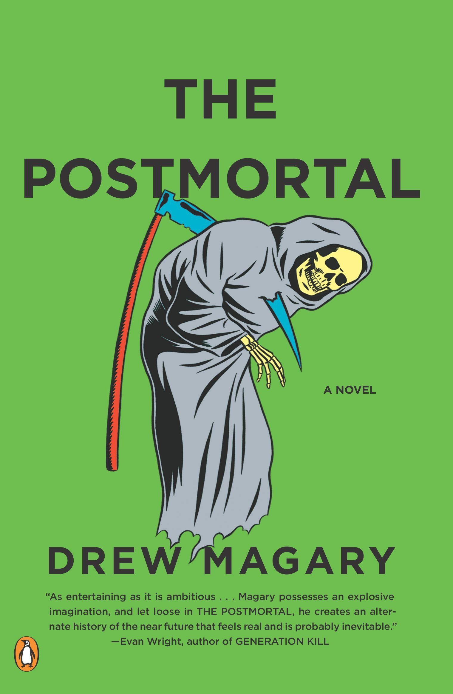 The Postmortal: A Novel
