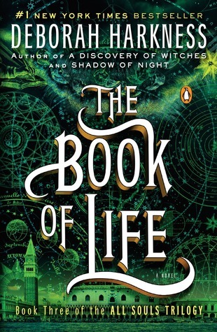 The Book of Life: A Novel (All Souls Series, Band 3)