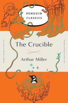 The Crucible: (Penguin Orange Collection)